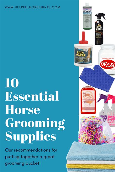 10 Essential Grooming Supplies For Every Horse Owner Helpful Horse Hints