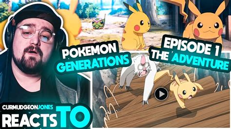 What An Epic Show Pokémon Generations Episode 1 The Adventure Youtube