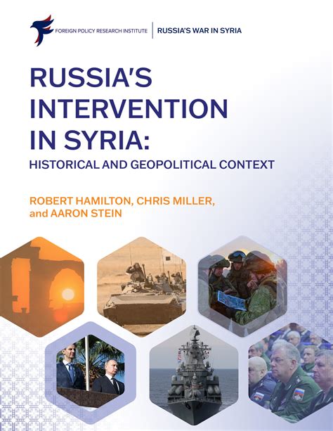 Russias Intervention In Syria Historical And Geopolitical Context Foreign Policy Research