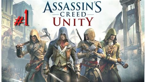 Lets Play Assassins Creed Unity Part Youtube