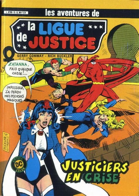 La Ligue De Justice 1re Série Arédit Artima Color Dc Super Star Puis Artima Color Dc Bd
