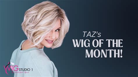 taz s favorite wig wig of the month youtube