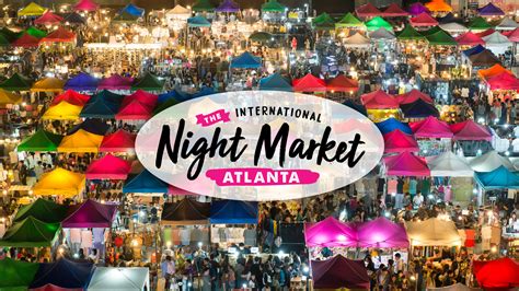 Atlanta International Night Market Global Atlanta
