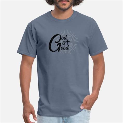 God Is Good Christian Christianity For Teen Girl Men S T Shirt