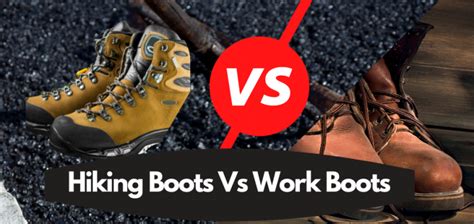 Hiking Boots Vs Work Boots Whats The Difference