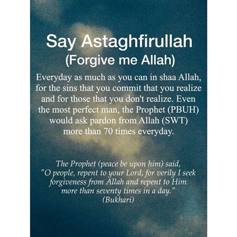 Say Astaghfirullah Forgive Me Allah Everyday As Much As You Can Istighfar Tawbah