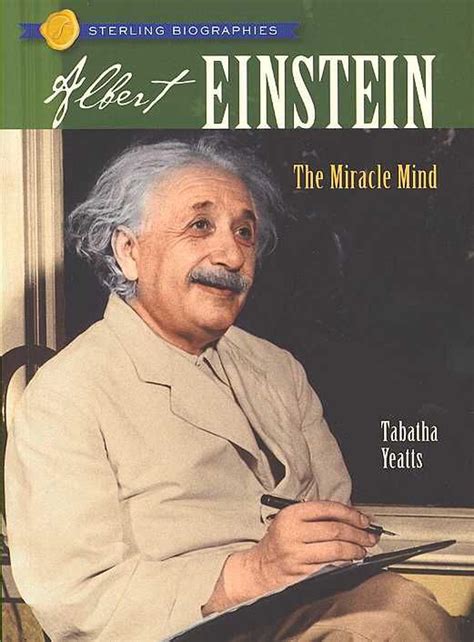 Albert Einstein The Miracle Mind By Tabatha Yeatts English Paperback