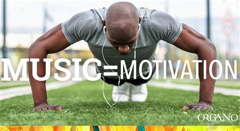 3 Ways To Use Music As Motivation Organo Official Blog