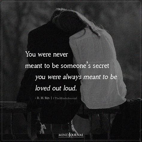 You Were Never Meant To Be Someones Secret Rh Sin Quotes