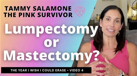 A Lumpectomy Or Mastectomy A Difficult Decision Video 4 Youtube