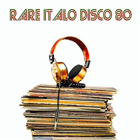 Rare Italo Disco 80 Original Rare Tracks Von Various Artists Bei
