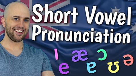 How To Pronounce The 7 X Short Vowels In English Australian English