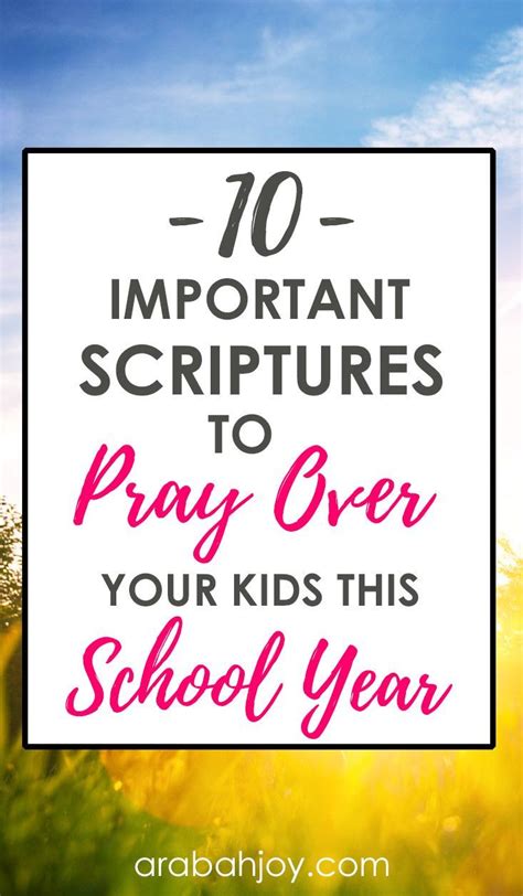 10 Important Scriptures To Pray Over Your Kids School Prayer Back To