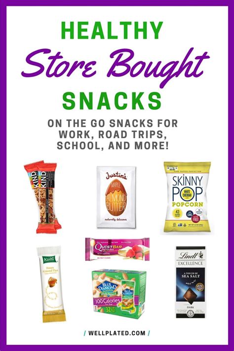 The Best Healthy Store Bought Snacks {for Work Travel And Real Life} Healthy Store Bought