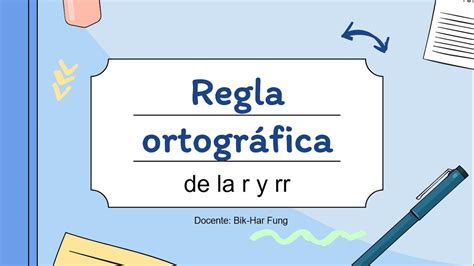 Regla Ortográfica De La Letra R Y Rr Youtube