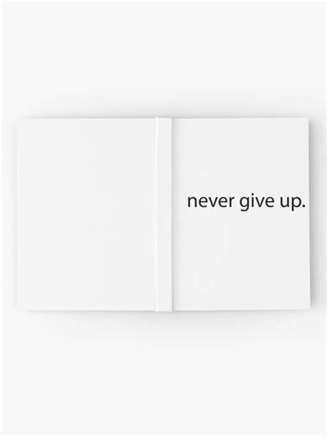 Inspirational Gifts Never Give Up Motivational Gift Ideas Quotes To Stay Inspired And