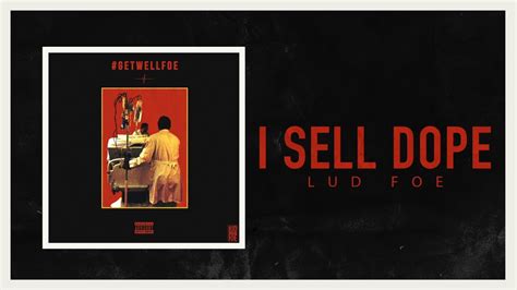 Lud Foe I Sell Dope Official Audio Youtube