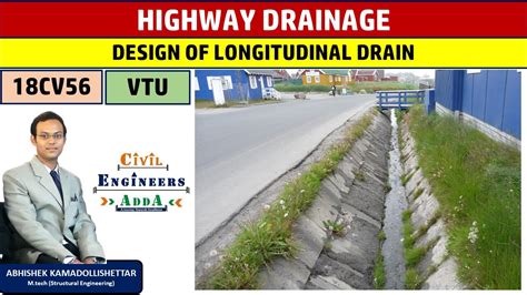 Highway Drainage Design Of Longitudinal Drain Youtube