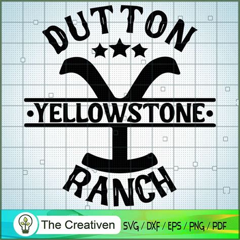 Dutton Yellowstone Ranch Svg Yellowstone Svg Cowboy Svg Premium