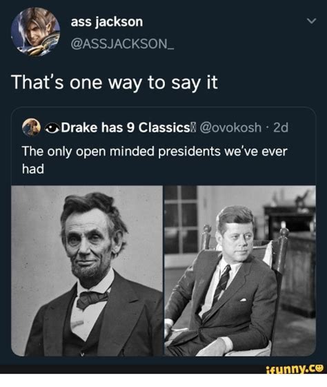 Ass Jackson Thats One Way To Say It Drake Has 9 Classics 2d The Only