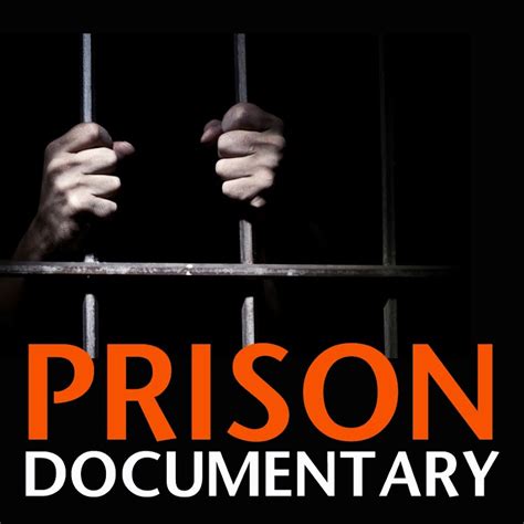 Prison Documentary Youtube