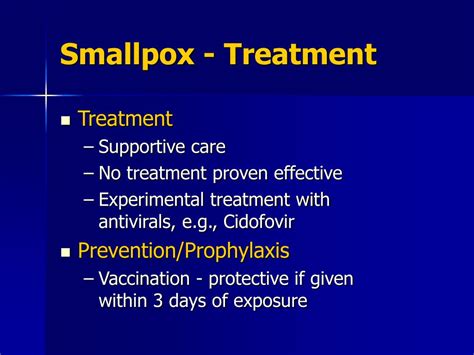 Vaccination against smallpox has been proven to be 85% effective. PPT - Smallpox Vaccine: Overview for Health Care Response ...