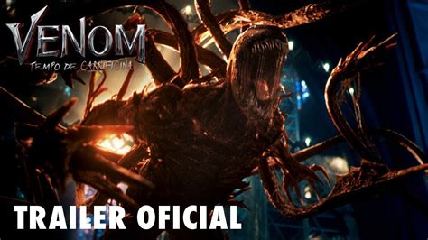 Venom 2 Tempo De Carnificina Trailer Oficial 2021dublado Youtube