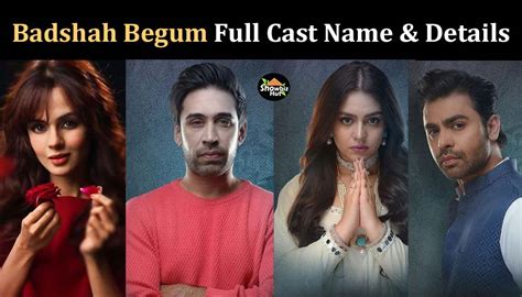 Badshah Begum Drama Cast Real Name And Pictures Showbiz Hut