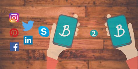 Social Media Strategies For Your B B Companies Botsify