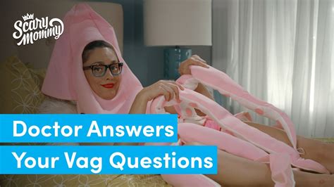 ask the doctor gynecologist answers your vagina questions part ii madge the vag scary mommy