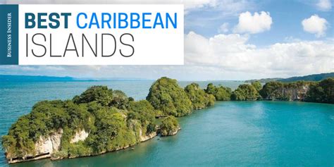 Best Caribbean Islands Business Insider