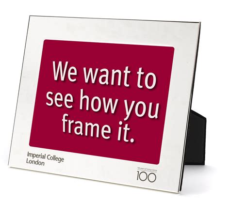 We Want To See How You Frame It You Dont Need To Be A