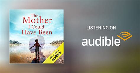 The Mother I Could Have Been By Kerry Fisher Audiobook Uk
