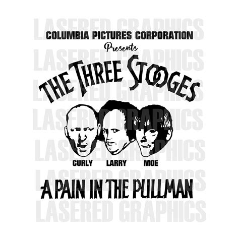 The Three Stooges Svg Three Stooge Episode Vintage A Pain Etsy Uk