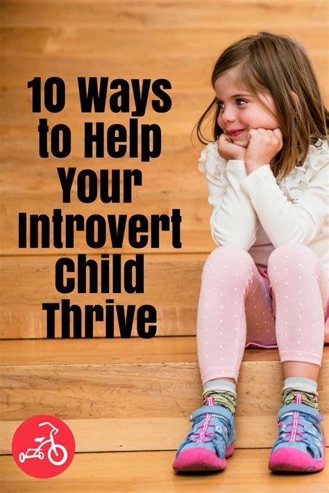 10 Things You Can Do To Help An Introverted Child Thrive