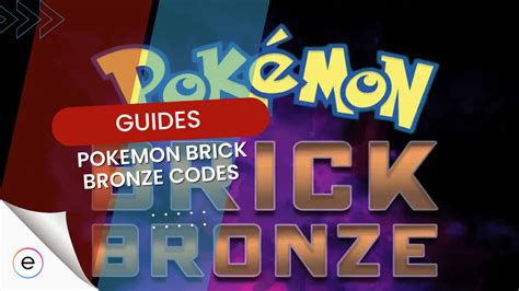 Pokemon Brick Bronze Codes February EXputer