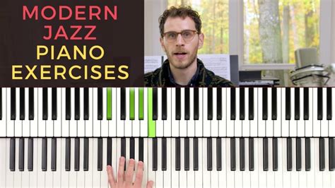 5 Modern Jazz Piano Exercises Jazz Piano Tutorial Free Music