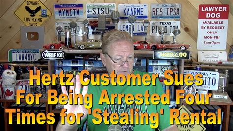 Hertz Customer Sues For Being Arrested 4 Times For Stealing Rental