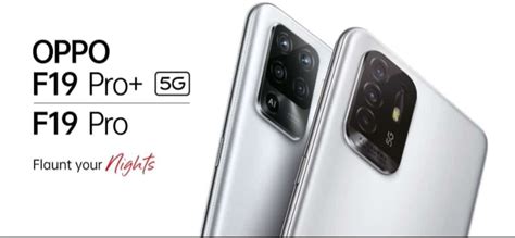 Oppo f19 pro plus and oppo band style. OPPO F19 Pro, F19 Pro+ 5G Key Specs, Features, and Price ...
