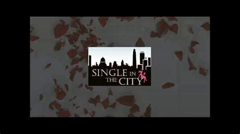 Single In The City Teaser Youtube