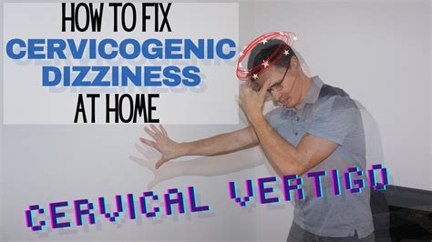 How To Get Rid Of Cervicogenic Dizziness Cervical Dizziness Exercises Dr Jon Saunders Youtube