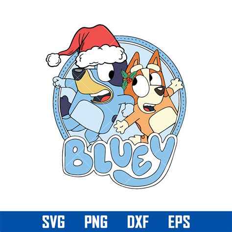 Bluey And Bingo Christmas Svg Bluey Christmas Svg Bluey Pn Inspire