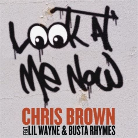 Popvibe Vazou Videoclipe De Chris Brown Feat Busta Rhymes And Lil Wayne Look At Me Now