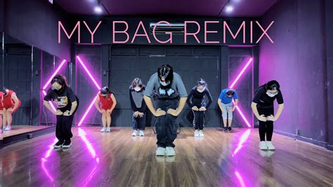 My Bag Remix G Idle Dance Cover Douyin Youtube