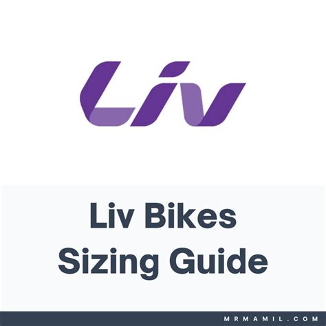 Liv Bikes Size Chart Guide 2023 Mr Mamil