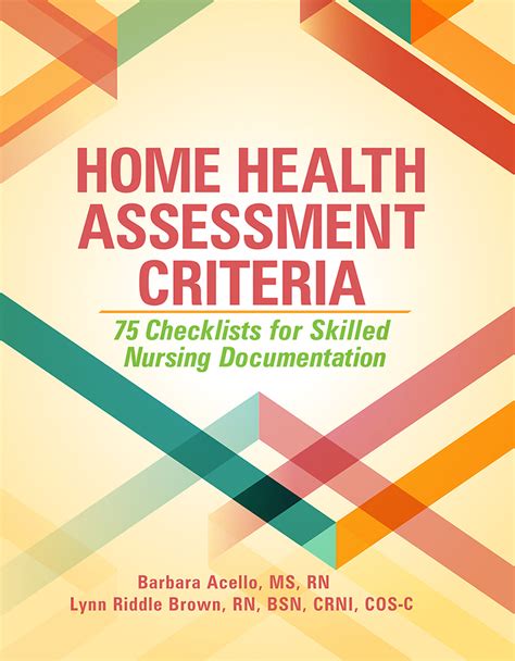 Home Health Assessment Criteria 75 Checklists For Skilled Nursing