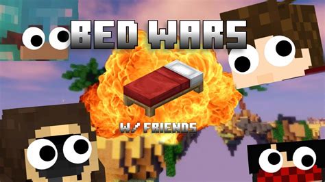 We Are Bad Bedwars Wfriends Youtube