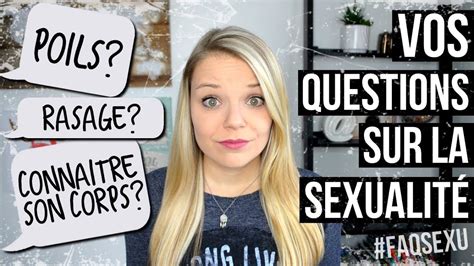 Vos Questions Sur La Sexualité Faqsexu 🍑 Éducation Sexuelle Ep 6 Youtube