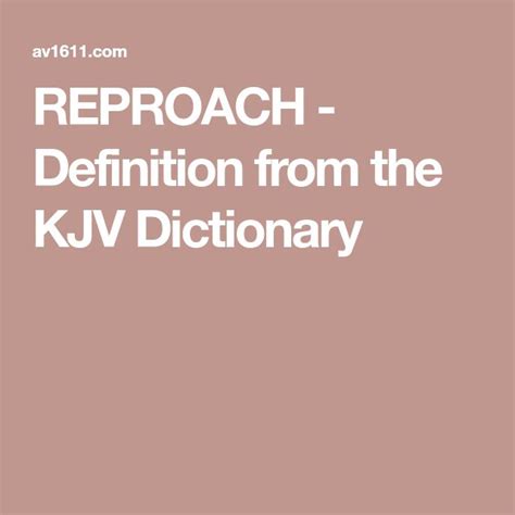 Reproach Definition From The Kjv Dictionary Dictionary Kjv