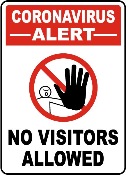 Coronavirus Alert No Visitors Allowed Sign D6230 By